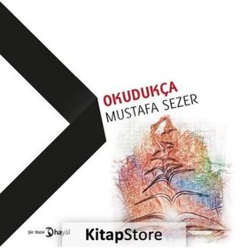 Okudukça - Mustafa Sezer