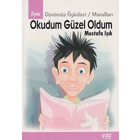 OKUDUM GÜZEL OLDUM - MUSTAFA IŞIK (ISBN:9786055371227)