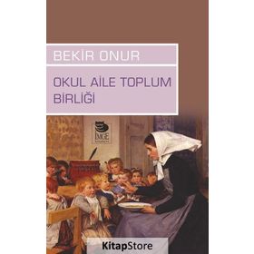 Okul Aile Toplum Birliği - Bekir Onur