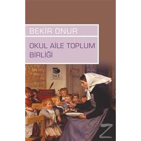 Okul Aile Toplum Birliği - Bekir Onur