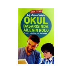 Okul Başarısında Ailenin Rolü - Haluk Öztekin