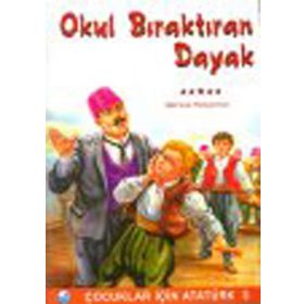 OKUL BIRAKTIRAN DAYAK - MEHMET HENGIRMEN