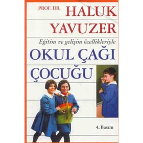 OKUL ÇAĞI ÇOCUĞU - HALUK YAVUZER