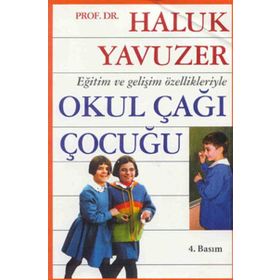 OKUL ÇAĞI ÇOCUĞU - HALUK YAVUZER