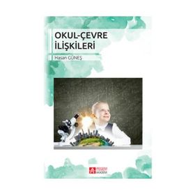 Okul Çevre İlişkileri - Pegem Yayınları