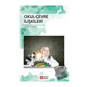 Okul Çevre İlişkileri - Pegem Yayınları