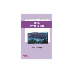 OKUL ÇEVRE SAĞLIĞI - FARUK TEKBAŞ