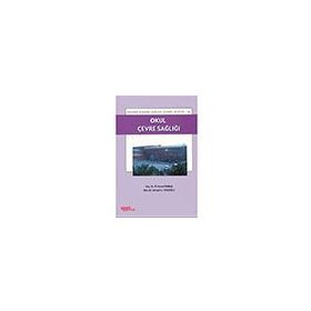 Okul Çevre Sağlığı - Yazıt Yayınları