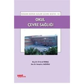 Okul Çevre Sağlığı - Yazıt Yayınları