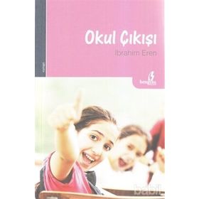 OKUL ÇIKIŞI - İBRAHIM EREN