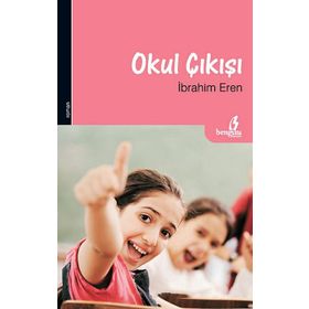 OKUL ÇIKIŞI - İBRAHIM EREN