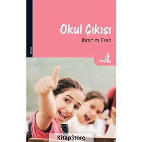 OKUL ÇIKIŞI - İBRAHIM EREN