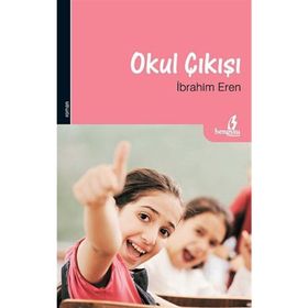 OKUL ÇIKIŞI - İBRAHIM EREN
