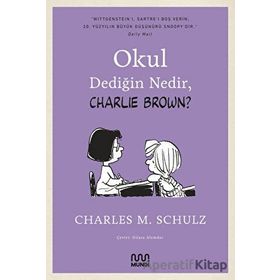 Okul Dediğin Nedir , Charlie Brown? - Charles M. Schulz
