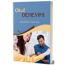 Okul Deneyimi - Cumali Öksüz