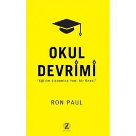 Okul Devrimi - Ron Paul