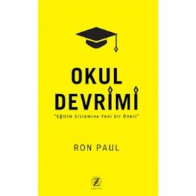 Okul Devrimi - Ron Paul