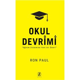 Okul Devrimi - Ron Paul