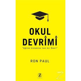 Okul Devrimi - Ron Paul