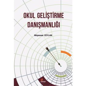 Okul Geliştirme Danışmanlığı - Müyesser Ceylan