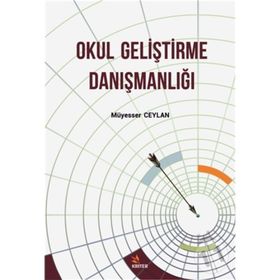 Okul Geliştirme Danışmanlığı - Müyesser Ceylan