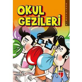 Okul Gezileri - Sakinler 4 Edam Yayınları