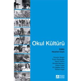 Okul Kültürü - Pegem Akademi Yayıncılık