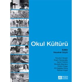 Okul Kültürü - Pegem Akademi Yayıncılık