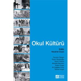 Okul Kültürü - Pegem Akademi Yayıncılık