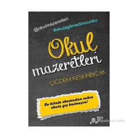 OKUL MAZERETLERI - ÇIĞDEM KESKINBIÇAK