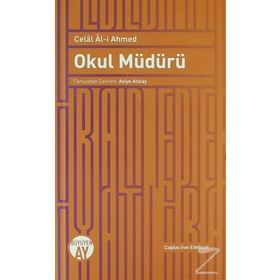 Okul Müdürü - Celal Al-i Ahmed