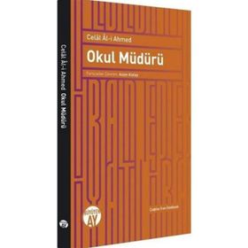 Okul Müdürü - Celal Al-i Ahmed