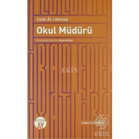 Okul Müdürü - Celal Al-i Ahmed