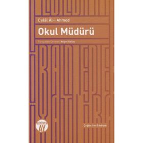 Okul Müdürü - Celal Al-i Ahmed