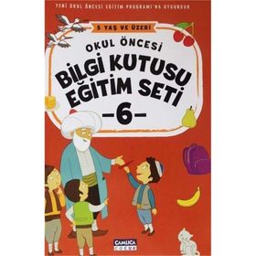 Okul Öncesi Bilgi Kutusu Eğitim Seti 5 Yaş ve Üzeri 6. Kitap Kollektif Çamlıca Çocuk Yayınları