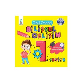 Okul Öncesi Bilişsel Gelişim 1. Seviye - Bahar Sarıkaya
