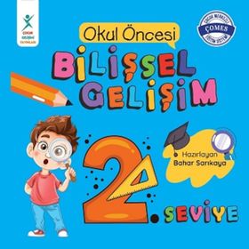 Okul Öncesi Bilişsel Gelişim 2. Seviye - Bahar Sarıkaya