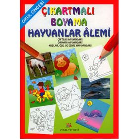 Okul Öncesi Çıkartmalı Boyama - Hayvanlar Alemi - Asım Uysal Mürşide Uysal