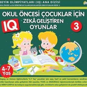 Okul Öncesi Çocuklar İçin Zeka Geliştiren Oyunlar 3 - Bahar Tavus Çelik