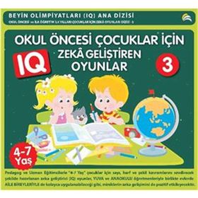 Okul Öncesi Çocuklar İçin Zeka Geliştiren Oyunlar 3 - Bahar Tavus Çelik