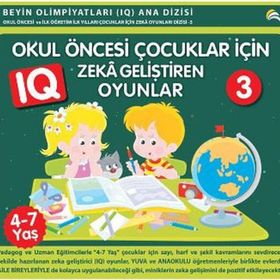 Okul Öncesi Çocuklar İçin Zeka Geliştiren Oyunlar 3 - Bahar Tavus Çelik