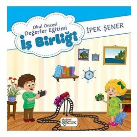 Okul Öncesi Değerler Eğitimi İş Birliği - Akademi Çocuk