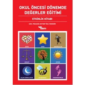 OKUL ÖNCESİ DÖNEMDE DEĞERLER EĞİTİMİ ETKINLIK DOSYASI (2 CILT TAKIM) - ZEYNEP ÖZLİ ÖZDEMİR