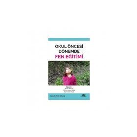 OKUL ÖNCESI DÖNEMDE FEN EĞITIMI - KOLEKTIF