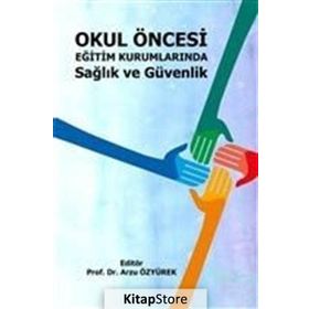 Okul Öncesi Eğitim Kurumlarında Ana Dili Etkinlikleri - Ayten Öztürk