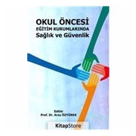 Okul Öncesi Eğitim Kurumlarında Ana Dili Etkinlikleri - Ayten Öztürk
