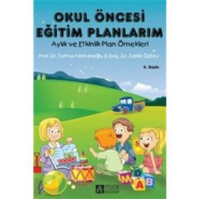 Okul Öncesi Eğitim Planlarım - Pegem Akademi Yayıncılık
