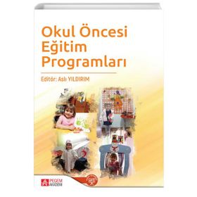 Okul Öncesi Eğitim Programları - Pegem Akademi Yayıncılık