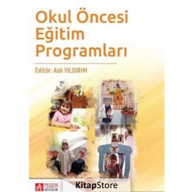 Okul Öncesi Eğitim Programlarının Hazırlanması - Yard. Doç. Dr. Adalet Kandır