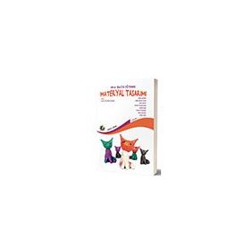 Okul Öncesi Eğitimde Materyal Tasarımı Eğiten Kitap